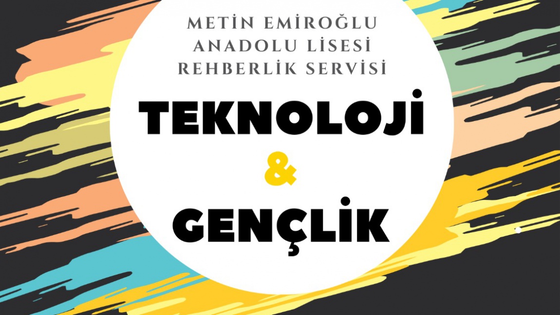 TEKNOLOJİ VE GENÇLİK SEMİNERİ